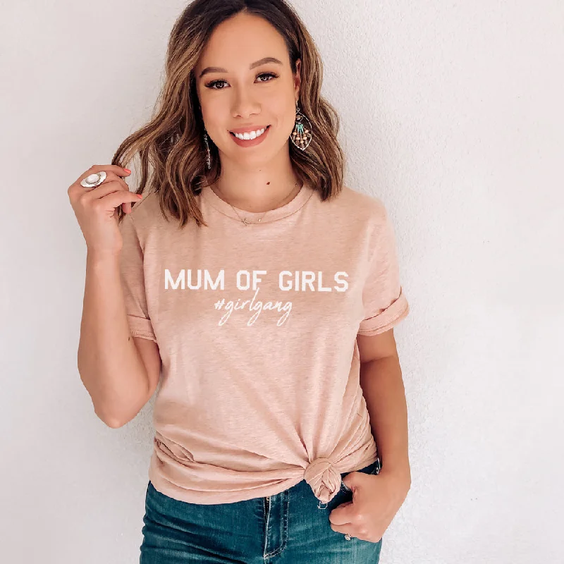 Mum of Girls (#GirlGang) T-Shirt (MRK X) Basic T-Shirt Crew Neck Short Sleeve